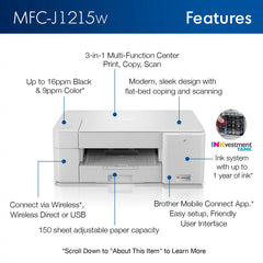 Brother MFC-J1215W INKvestment Tank Wireless Multifunction Color Inkjet Printer